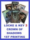 Locke & Key 3 Crown of Shadows 1st Print Set