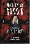 MASTER OF HORROR Official Biography of Mick Garris SIGNED