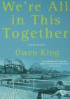 We're All In This Together: A Novella and Stories