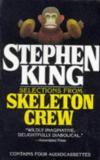 Skeleton Crew Selections CASS