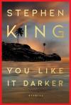 YOU LIKE IT DARKER 1st Printing 1 of 500 New Chadbourne cover Se